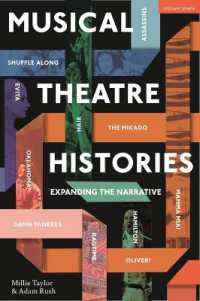 音楽劇の歴史<br>Musical Theatre Histories : Expanding the Narrative