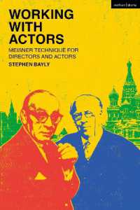 Working with Actors : Meisner Technique for Directors and Actors