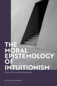 The Moral Epistemology of Intuitionism : Neuroethics and Seeming States