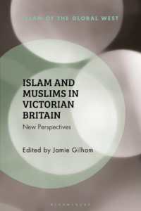 ヴィクトリア朝英国におけるイスラームとムスリム<br>Islam and Muslims in Victorian Britain : New Perspectives (Islam of the Global West)