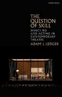 The Question of Skill : Directing and Acting in Contemporary Theatre