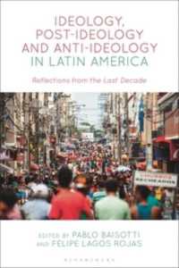 Ideology, Post-Ideology and Anti-Ideology in Latin America : Reflections from the Last Decade
