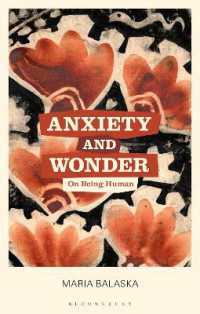 Anxiety and Wonder : On Being Human