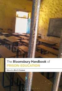 ブルームズベリー版　刑務所教育ハンドブック<br>The Bloomsbury Handbook of Prison Education (Bloomsbury Handbooks)