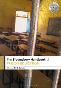 ブルームズベリー版　刑務所教育ハンドブック<br>The Bloomsbury Handbook of Prison Education (Bloomsbury Handbooks)