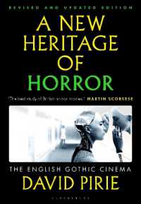 A New Heritage of Horror : The English Gothic Cinema （2ND）
