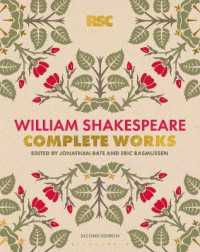 The RSC Shakespeare: The Complete Works (The Rsc Shakespeare) （2ND）