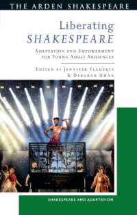 Liberating Shakespeare : Adaptation and Empowerment for Young Adult Audiences (Shakespeare and Adaptation)