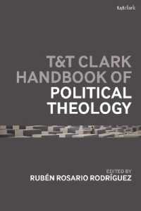 政治神学ハンドブック<br>T&T Clark Handbook of Political Theology (T&t Clark Handbooks)