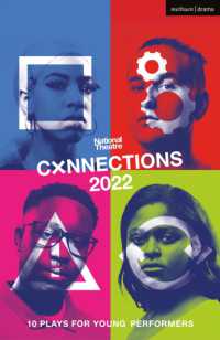 National Theatre Connections 2022 : 10 Plays for Young Performers (Plays for Young People)