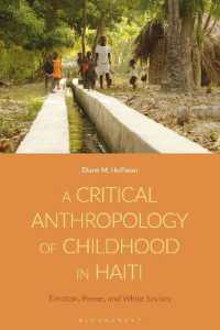 A Critical Anthropology of Childhood in Haiti : Emotion, Power, and White Saviors