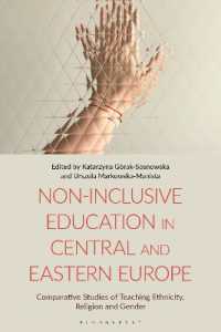 Non-Inclusive Education in Central and Eastern Europe : Comparative Studies of Teaching Ethnicity, Religion and Gender