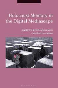 Holocaust Memory in the Digital Mediascape