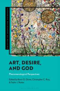 Art, Desire, and God : Phenomenological Perspectives (Expanding Philosophy of Religion)