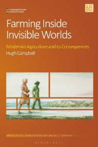 Farming inside Invisible Worlds : Modernist Agriculture and its Consequences (Contemporary Food Studies: Economy, Culture and Politics)