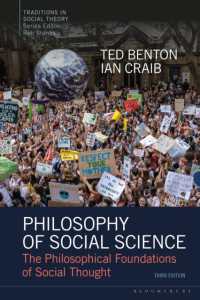 社会科学の哲学：入門（第３版）<br>Philosophy of Social Science : The Philosophical Foundations of Social Thought (Traditions in Social Theory) （3RD）