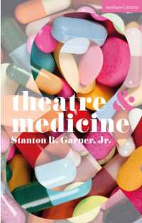 Theatre and Medicine (Theatre and)