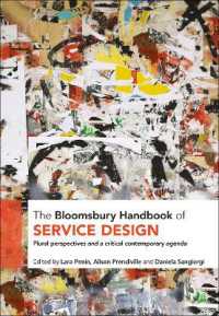 The Bloomsbury Handbook of Service Design : Plural perspectives and a critical contemporary agenda (Bloomsbury Visual Arts Handbooks)