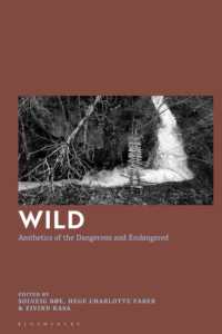 Wild : Aesthetics of the Dangerous and Endangered