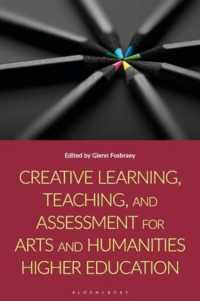 人文系高等教育のための創造的学習、教育、アセスメント<br>Creative Learning, Teaching, and Assessment for Arts and Humanities Higher Education