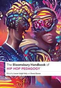 The Bloomsbury Handbook of Hip Hop Pedagogy (Bloomsbury Handbooks)