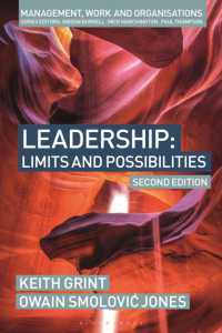 Leadership : Limits and possibilities (Management, Work and Organisations) （2ND）