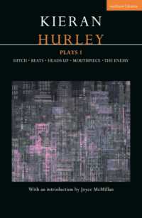 Kieran Hurley Plays 1 : Hitch; Beats; Heads Up; Mouthpiece; the Enemy (Contemporary Dramatists)