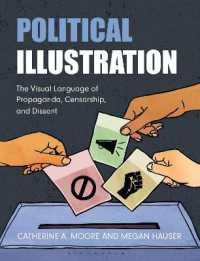 政治的挿画：プロパガンダ、検閲、異議のビジュアル言語<br>Political Illustration : The Visual Language of Propaganda, Censorship, and Dissent