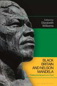 Black Britain and Nelson Mandela : 'Pulling the Branch of a Tree'