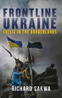 ウクライナ危機<br>Frontline Ukraine : Crisis in the Borderlands