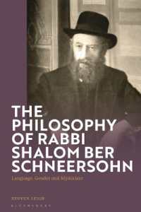 The Philosophy of Rabbi Shalom Ber Schneersohn : Language, Gender and Mysticism