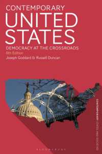 現代アメリカ入門（第６版）<br>Contemporary United States : Democracy at the Crossroads (Contemporary States and Societies) （6TH）