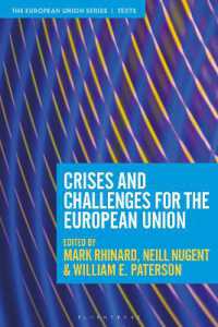 ＥＵの危機と課題<br>Crises and Challenges for the European Union (The European Union Series)