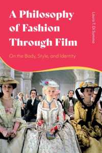 A Philosophy of Fashion through Film : On the Body, Style, and Identity