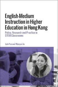 English-Medium Instruction in Higher Education in Hong Kong : Policy, Research and Practice in STEM Classrooms