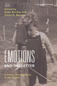 Emotions and the Letter : A History from Antiquity to the Present (History of Emotions)