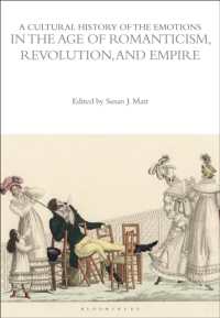 A Cultural History of the Emotions in the Age of Romanticism, Revolution, and Empire (The Cultural Histories Series)