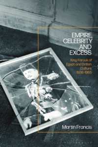Empire, Celebrity and Excess : King Farouk of Egypt and British Culture 1936-1965