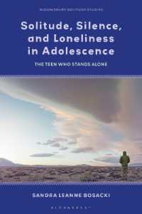 Solitude, Silence and Loneliness in Adolescence : The Teen who Stands Alone (Bloomsbury Solitude Studies)