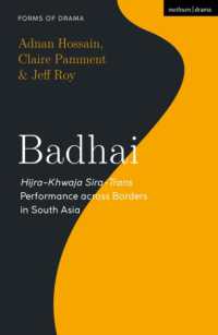 Badhai : Hijra-Khwaja Sira-Trans Performance across Borders in South Asia (Forms of Drama)