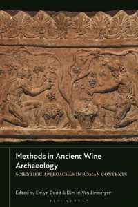 Methods in Ancient Wine Archaeology : Scientific Approaches in Roman Contexts
