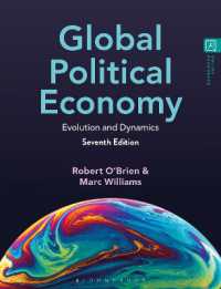 グローバル政治経済：進化とダイナミクス（第７版）<br>Global Political Economy : Evolution and Dynamics （7TH）