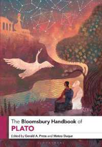 ブルームズベリー版　プラトン・ハンドブック（第２版）<br>The Bloomsbury Handbook of Plato (Bloomsbury Handbooks)