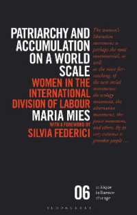 Patriarchy and Accumulation on a World Scale : Women in the International Division of Labour (Critique Influence Change)