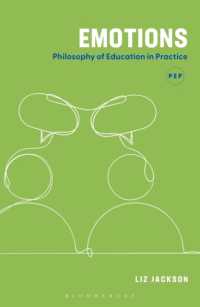 感情：教育哲学の実践<br>Emotions : Philosophy of Education in Practice (Philosophy of Education in Practice)