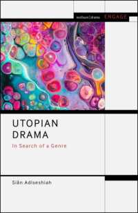 Utopian Drama : In Search of a Genre (Methuen Drama Engage)