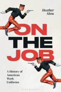 アメリカの作業服の歴史<br>On the Job : A History of American Work Uniforms
