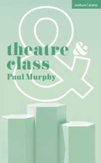 Theatre and Class (Theatre and)