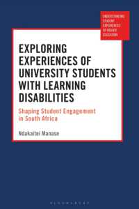 Exploring Experiences of University Students with Learning Disabilities : Shaping Student Engagement in South Africa (Understanding Student Experiences of Higher Education)