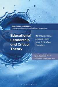 教育的リーダーシップと批判理論<br>Educational Leadership and Critical Theory : What Can School Leaders Learn from the Critical Theorists (Educational Leadership: Innovative, Critical and Interdisciplinary Perspectives)
